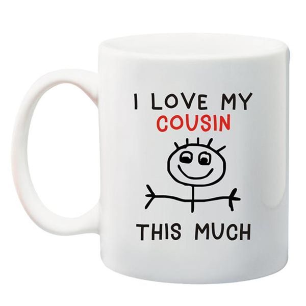 Qtees Africa I Love My Cousin This Much Printed Mug - White