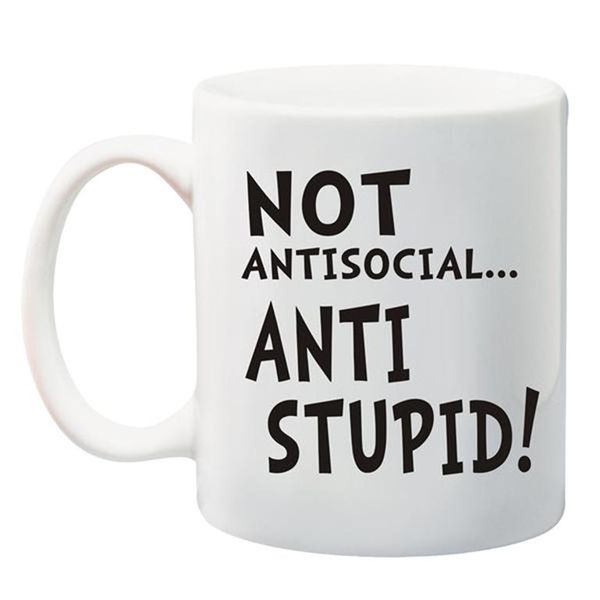 Qtees Africa Not Antisocial Anti Stupid Printed Mug Combo - White