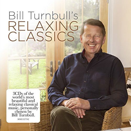 Various Artists - Bill Turnbull's Relaxing Classics (Parallel Import - CD)