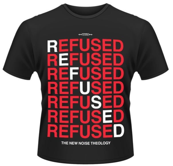 Refused: New Noise Theology T-Shirt (Parallel Import)