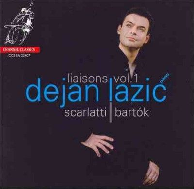 Dejan Lazic - Liaisons Vol 1: Music Of Scarlatti &amp; B (CD)