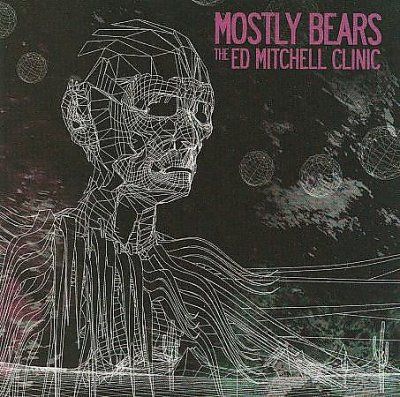 Mostly Bears - Ed Mitchell Clinic (CD)