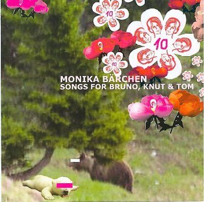 Various - Monika Barchen: Songs For Bruno, Knut (CD)