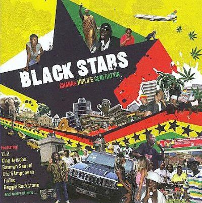 Various - Black Stars: Ghana's Hiplife Generatio (CD)