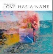 Love Has A Name (Liveat Jesus Culture Church) (CD)