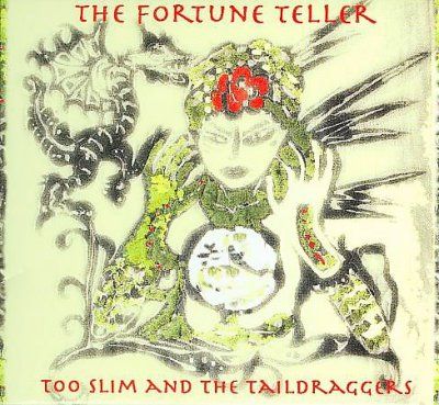 Too Slim &amp; The Taild - Fortune Teller (CD)