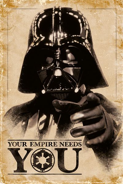 Star Wars - Your Empire Needs You Poster