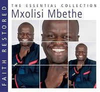 Mxolisi Mbethe - The Essential Collection (CD)