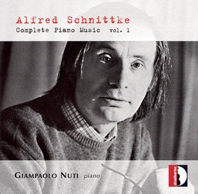 Giampaolo Nuti - Schnittke: Complete Piano Music V1 (CD)