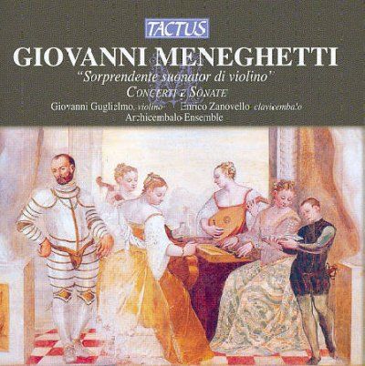 Giovanni Meneghetti: Sorprendente Suonator Di Violino (CD / Album)