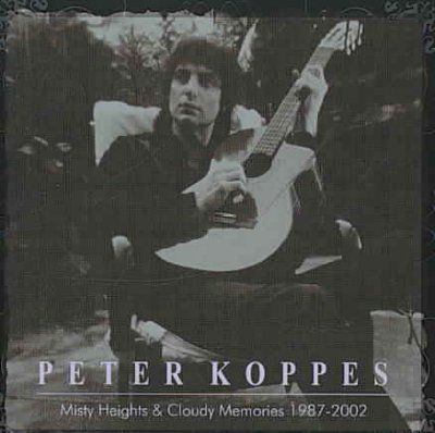 Peter Koppes - Misty Heights &amp; Cloudy Memories (CD)