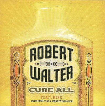 Robert Walter - Cure All (CD)