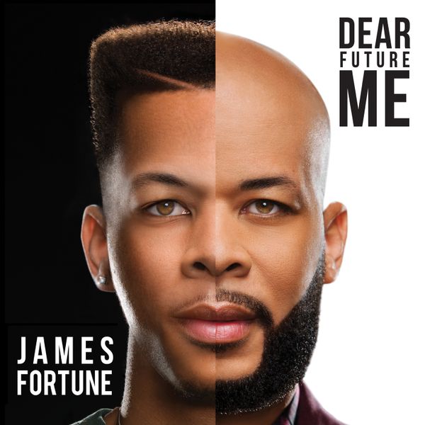 Dear Future Me by James Fortune (CD)