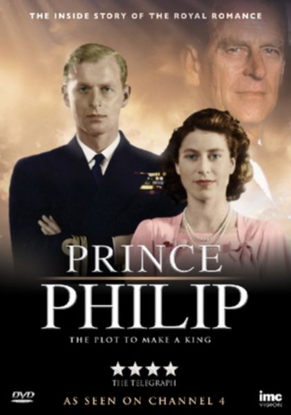 Prince Philip - The Plot to Make a King(DVD)