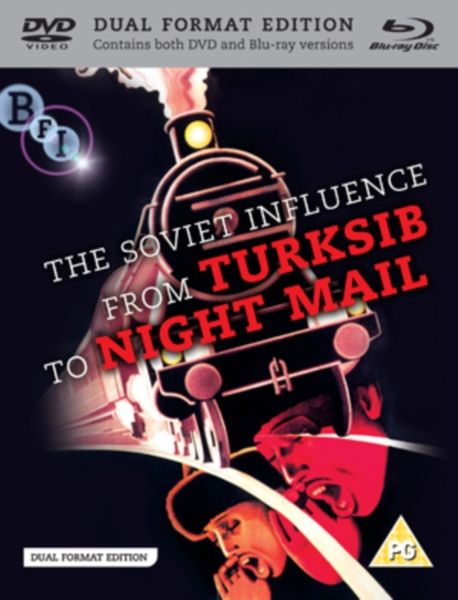 Soviet Influence: From Turksib to Nightmail(DVD)
