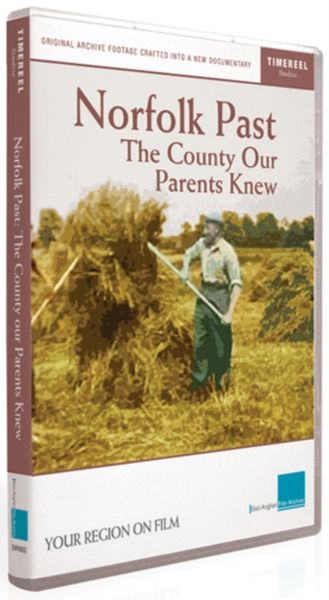 Norfolk Past - The County Our Parents Knew(DVD)