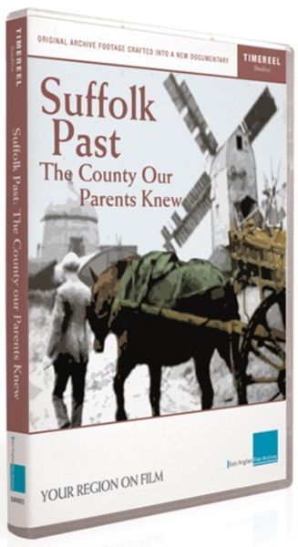 Suffolk Past - The County Our Parents Knew(DVD)