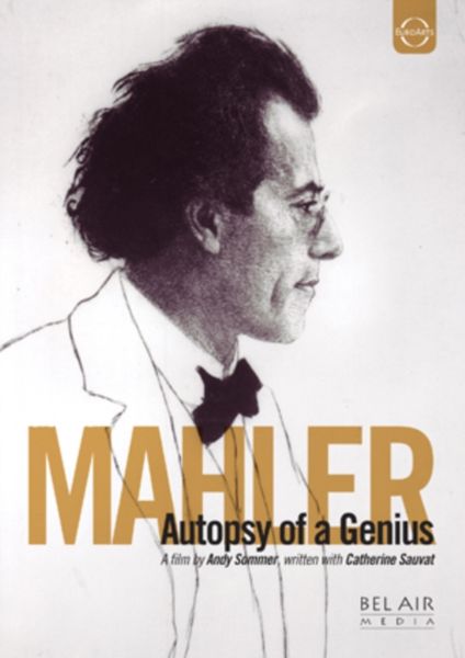 Gustav Mahler: Autopsy of a Genius(DVD)