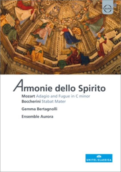 Ensemble Aurora - Boccherini/mozart: Armonie Dello Spiri (DVD)