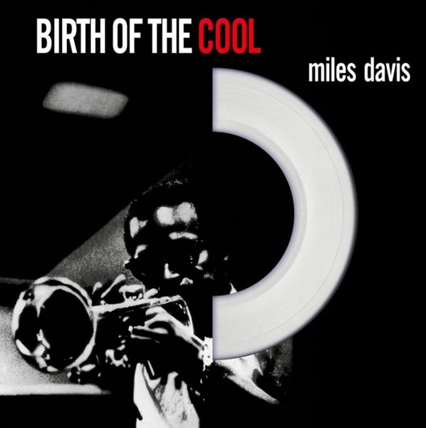Miles Davis - Birth Of The Cool (Vinyl)