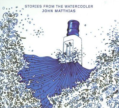 Stories from the Watercooler (CD / Album)