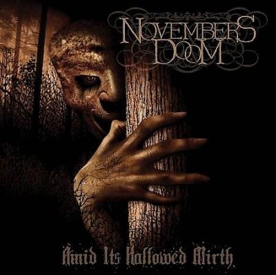 Novembers Doom - Amid Its Hallowed Mirth (CD)