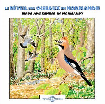Dawn Chorus - Birds Awakening in Normandie (CD / Album)