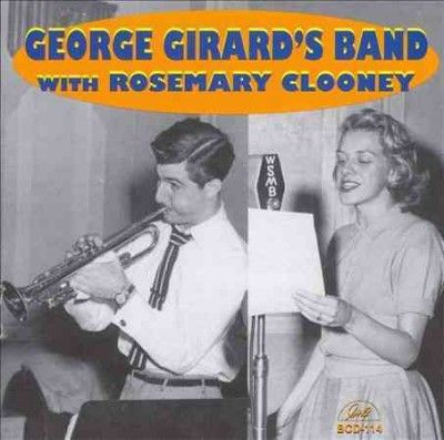 George Girard - George Girard's Band With Rosemary Cl (CD)