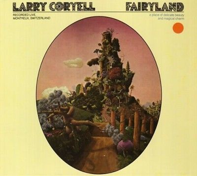 Larry Coryell - Fairyland (CD)