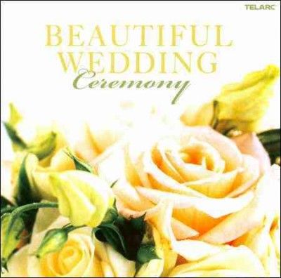 Various - Beautiful Wedding: Ceremony (CD)