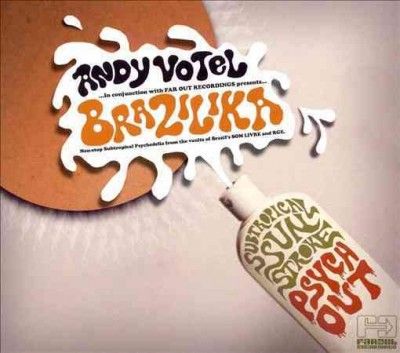 Brazilika Mixed By Andy Votel (CD / Album)