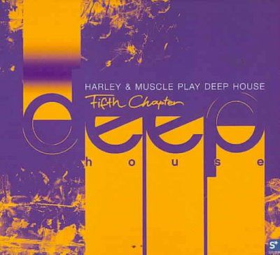 Harley &amp; Muscle - Harley &amp; Music Play Deep House Fifth (CD)