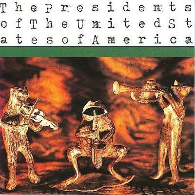 Presidents Of The Un - Presidents Of The United States Of Am (CD)