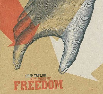 Chip Taylor - New Songs Of Freedom (CD)