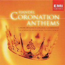 Kings College Choir/Cleobury, Stephen - Handel: Coronation Anthems - (EMI Import CD)