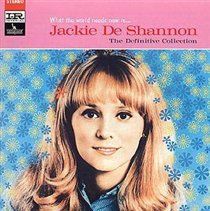 Deshannon, Jackie - What The World Needs Now Is Jackie Deshannon - (EMI Import CD)