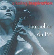 Du Pre - A Lasting Inspiration - (EMI Import CD)