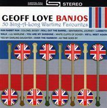The Geoff Love Banjos - 50 Sing A Long Wartime Hits - (EMI Import CD)