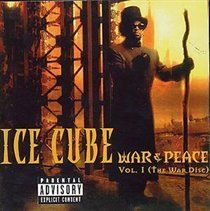 Ice Cube - War &amp; Peace. Vol 1 The War Disc - (EMI Import CD)