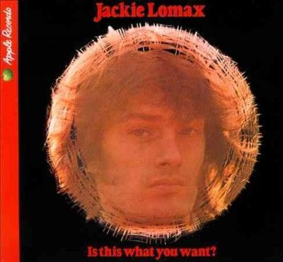 Jackie Lomax - Is This What You Want (CD)
