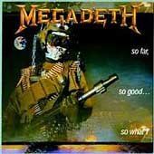 So Far, So Good... So What! - Remastered (CD)