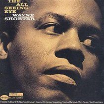 Shorter, Wayne - The All Seeing Eye (Rudy Van Gelder Remaster) - (EMI Import CD)