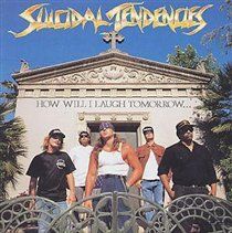 Suicidal Tendencies - How Can I Laugh Tomorrow If I Can't Even Smile Today (CD)