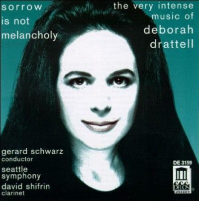 Deborah Drattell - Very Intense Music Of Deborah Drattel (CD)