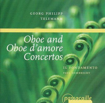 Georg Philipp Telemann: Oboe and Oboe D'amore Concertos (CD / Album)