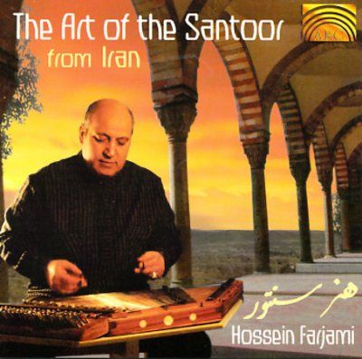 Hossein Farjami - Art Of Santoor From Iran (CD)