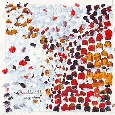 Takka Takka - Migration (CD)