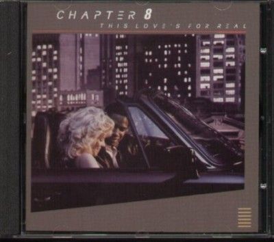 Chapter 8 - This Love's For Real (CD)
