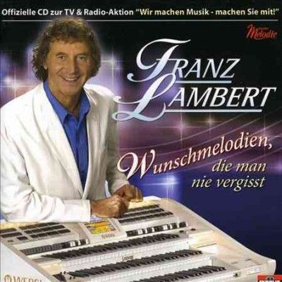 Wunschmelodien Die Man Nie Vergisst - (Import CD)