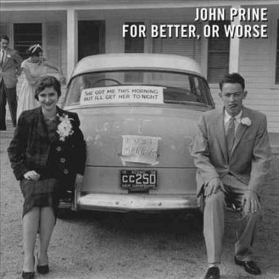 John Prine - For Better Or Worse (Vinyl)